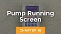 18. Pump Running Screen