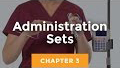 3. Administration Sets