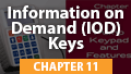 11. Information on Demand (IOD) Keys