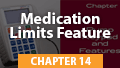 14. Medication Limits Feature